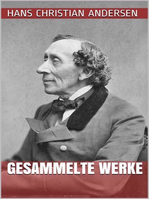 cover image of Hans Christian Andersen--Gesammelte Werke